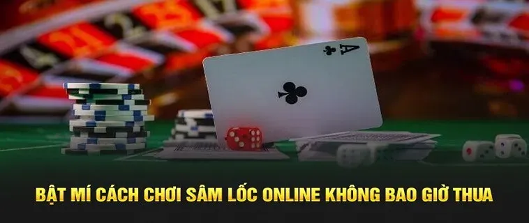 Cách Tham Gia Sâm Lốc Nhà Cái 7Club: Hướng Dẫn Và Đánh Giá Chi Tiết