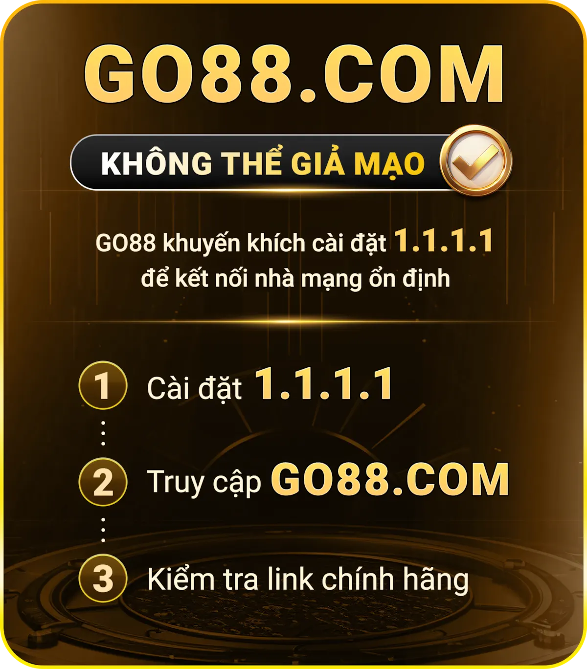 Sử dụng 1.1.1.1 để truy cập Go88 chính thống